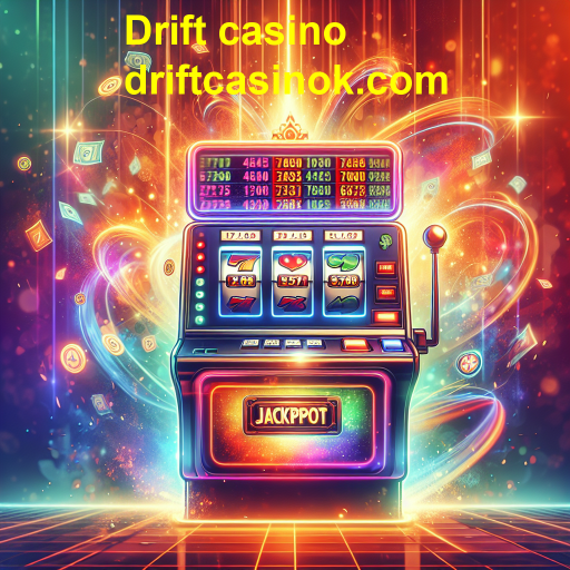 Descubra os Melhores Jackpots no Drift Casino